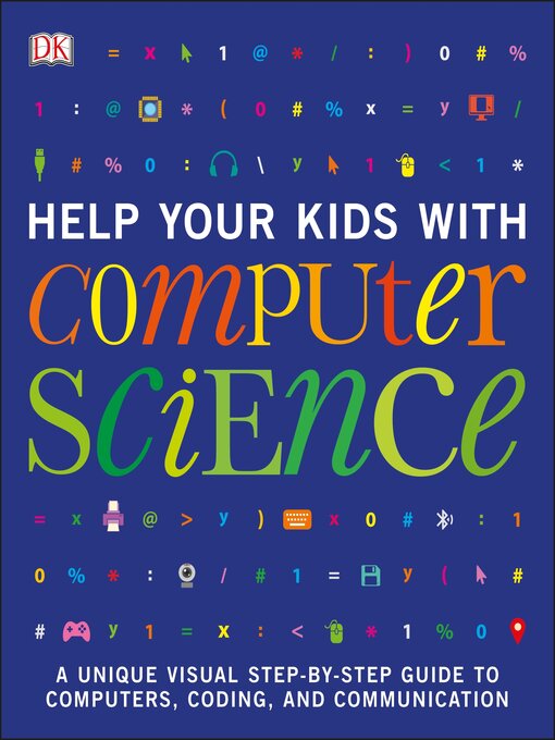Cover image for Help Your Kids with Computer Science